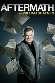 Poster da série Aftermath with William Shatner