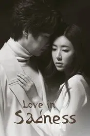 Poster da série Love in Sadness