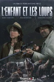 L'Enfant Et Les Loups movie poster