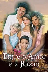 Entre o Amor e a Razão movie poster