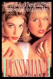 Pussyman 4: A Celebration movie poster