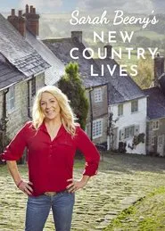 Sarah Beeny's New Country Lives tv show poster