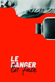 The Danger in Front movie poster