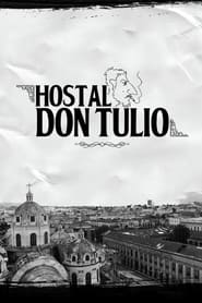 Hostel Don Tulio movie poster