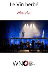 Le Vin herbé - WNO movie poster