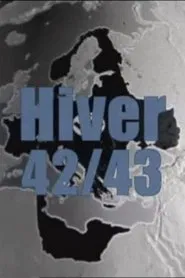 Hiver 42-43, l'espoir change de camp movie poster