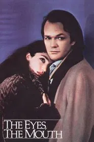 The Eyes, the Mouth movie poster