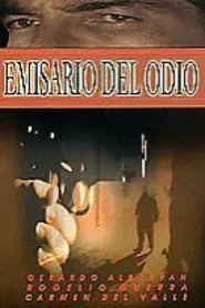 Emisario del Odio movie poster