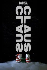 Ms. Claus movie poster