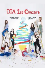 DIA 1st Concert "First Miracle" movie poster