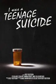 I Was a Teenage Suicide movie poster