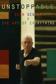 Poster do filme Unstoppable: Sean Scully and the Art of Everything