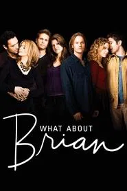 What About Brian tv show poster
