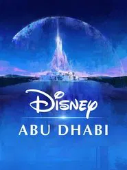 Poster do filme Disney Abu Dhabi