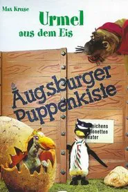 Poster do filme Augsburger Puppenkiste - Urmel aus dem Eis