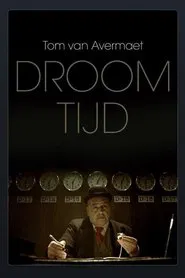 Droomtijd movie poster