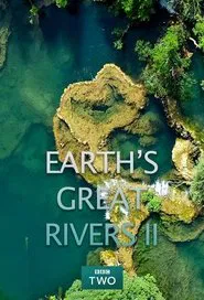 Earth's Great Rivers II movie poster