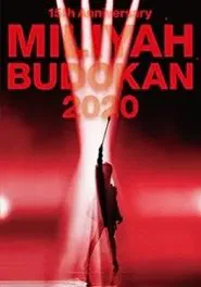 15th Anniversary MILIYAH BUDOKAN 2020 movie poster