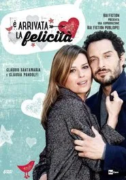 Poster da série È arrivata la felicità