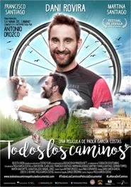 Todos los caminos movie poster