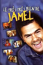 Jamel Debbouze - Le très très bien de Jamel movie poster