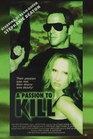 A Passion to Kill movie poster