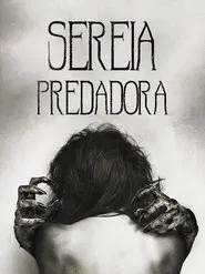 Poster do filme Sereia Predadora