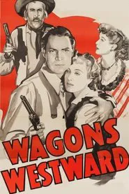Wagons Westward movie poster