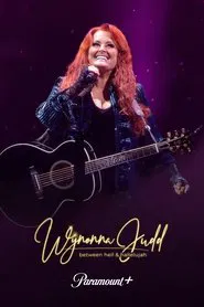 Wynonna Judd: Between Hell and Hallelujah movie poster