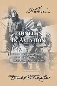 Poster do filme Pioneers In Aviation