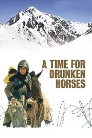 A Time for Drunken Horses movie poster