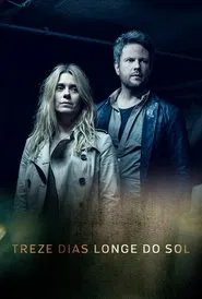 Treze Dias Longe do Sol tv show poster