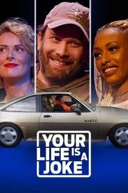 Your Life is a Joke tv show poster