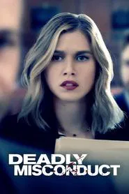 Deadly Misconduct movie poster