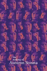 Poster do filme The Making of 'Autumn Sonata'