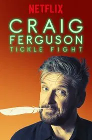 Craig Ferguson: Tickle Fight movie poster