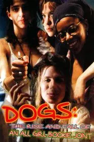 Dogs: The Rise and Fall of an All-Girl Bookie Joint movie poster