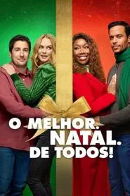 Poster do filme O Melhor. Natal. de Todos!