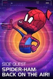 Poster do filme Spider-Ham: Back on the Air!