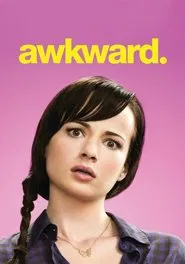 Poster da série Awkward - Os pés pelas mãos