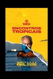 Encontros Tropicais movie poster
