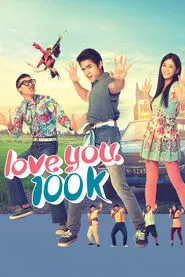Love You 100K movie poster