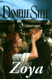 Danielle Steel's Zoya movie poster