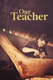 Our Teacher movie poster