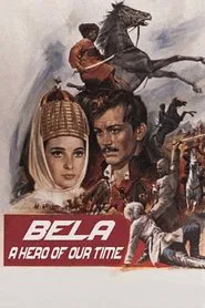A Hero of Our Time: Bela movie poster