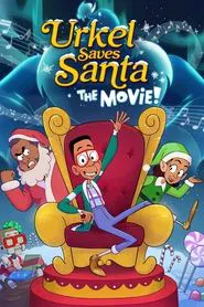 Urkel Saves Santa: The Movie! movie poster