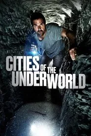 Cities of the Underworld tv show poster