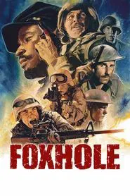 Foxhole movie poster