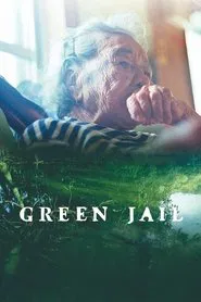 Green Jail movie poster