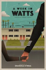 A Week in Watts movie poster